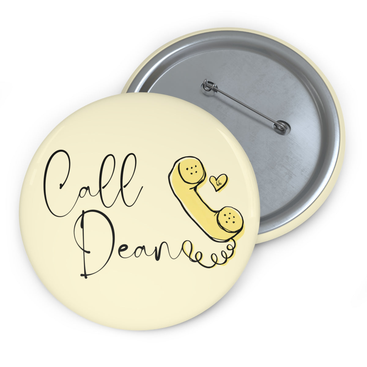 Call Dean - Hockey Romance Inspired Pin Button