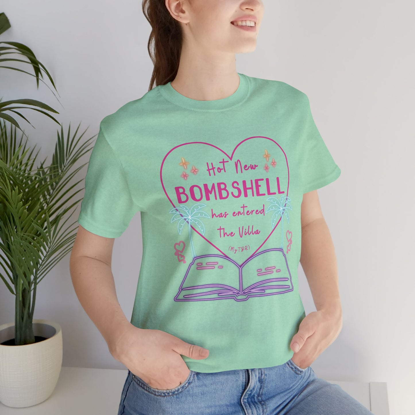 Hot New Bombshell Has Entered The Villa - Bookish Villa Inspired Tee