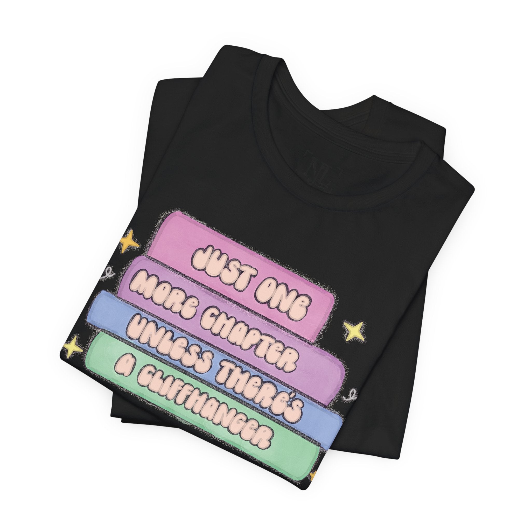 Book Lover Tee — "Just One More Chapter Unless There’s A Cliffhanger" Pastel Graphic
