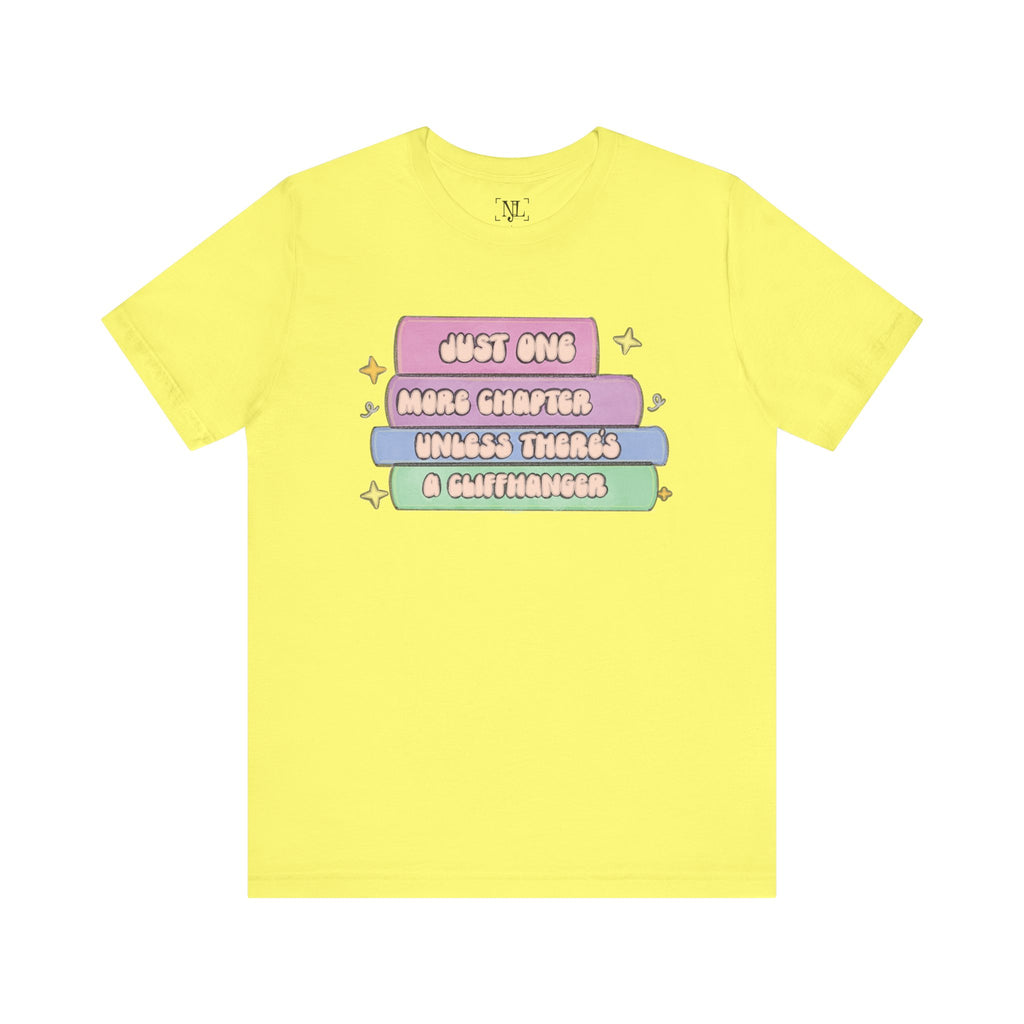 Book Lover Tee — "Just One More Chapter Unless There’s A Cliffhanger" Pastel Graphic