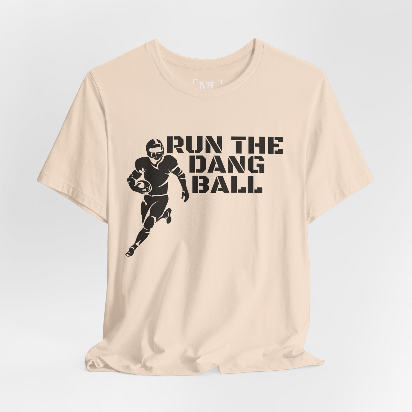 Run the Dang Ball T-Shirt — Football Player Graphic Tee
