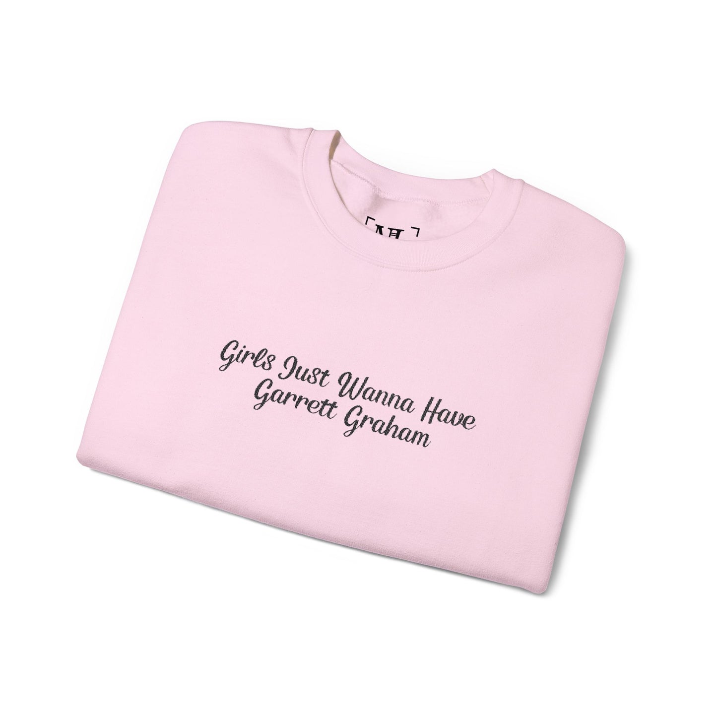 Girls Just Wanna Have Garrett Graham - Hockey Romance Inspired Embroidered Sweatshirt