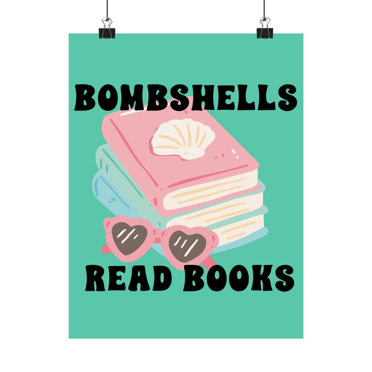 Bombshells Read Books - Bookish Villa Inspired Wall Art