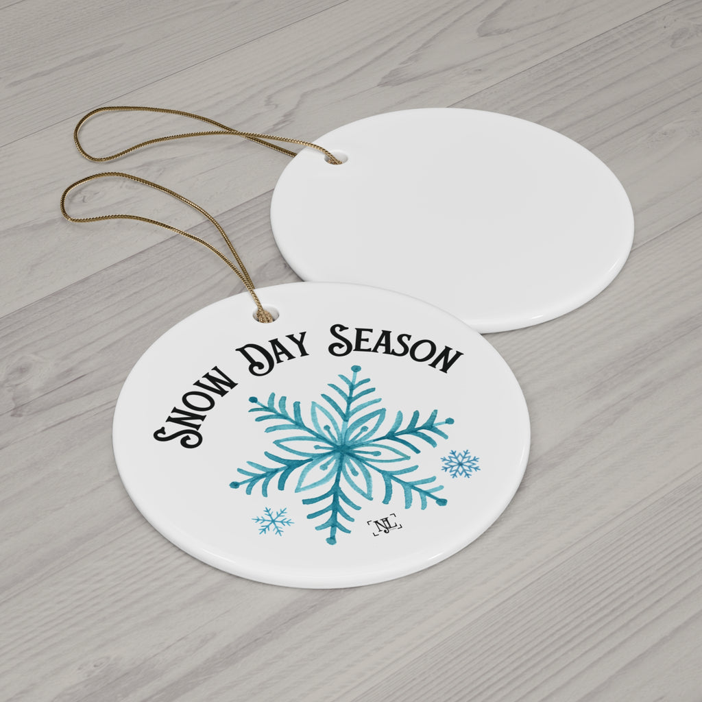 Snow Day Season - Ceramic Ornament