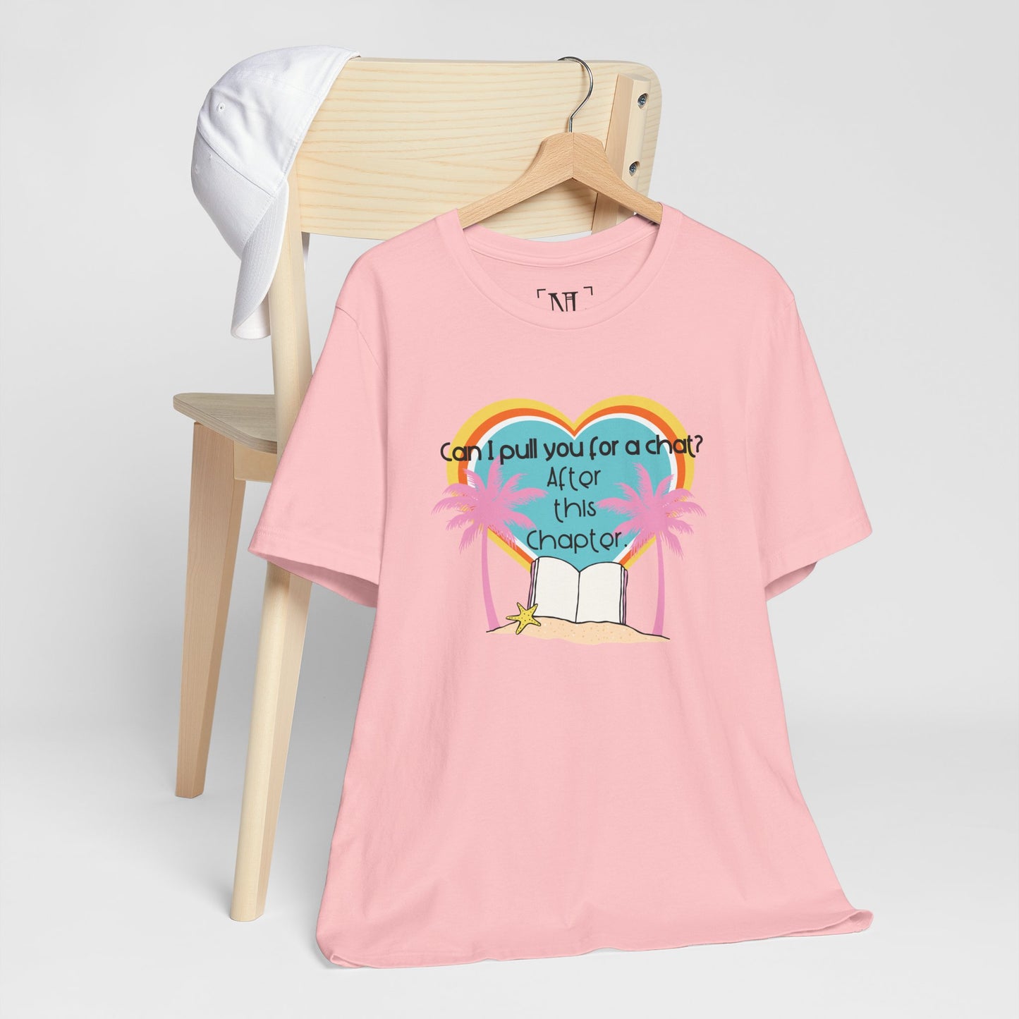 Can I Pull You For A Chat? - Bookish Villa Inspired Tee