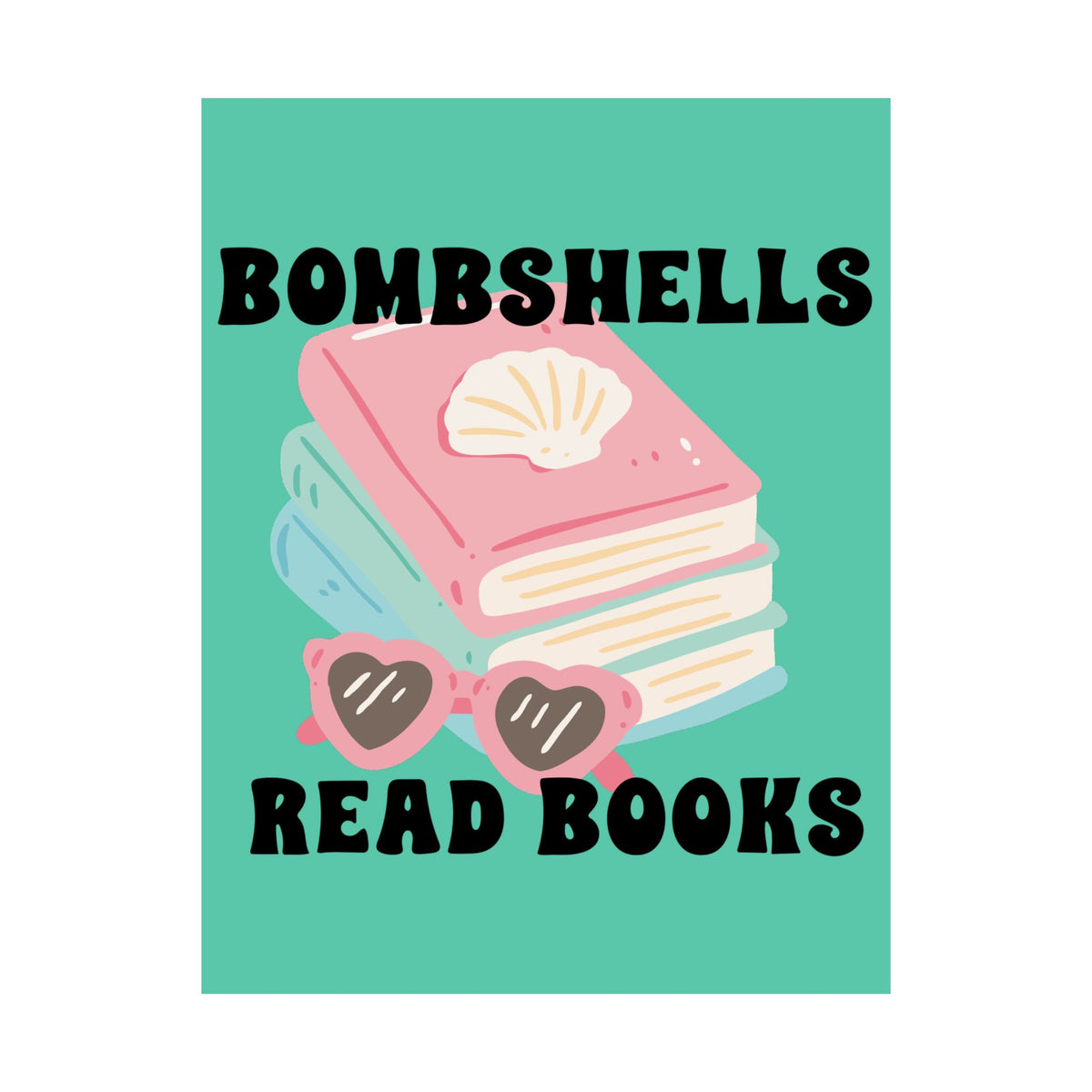 Bombshells Read Books - Bookish Villa Inspired Wall Art