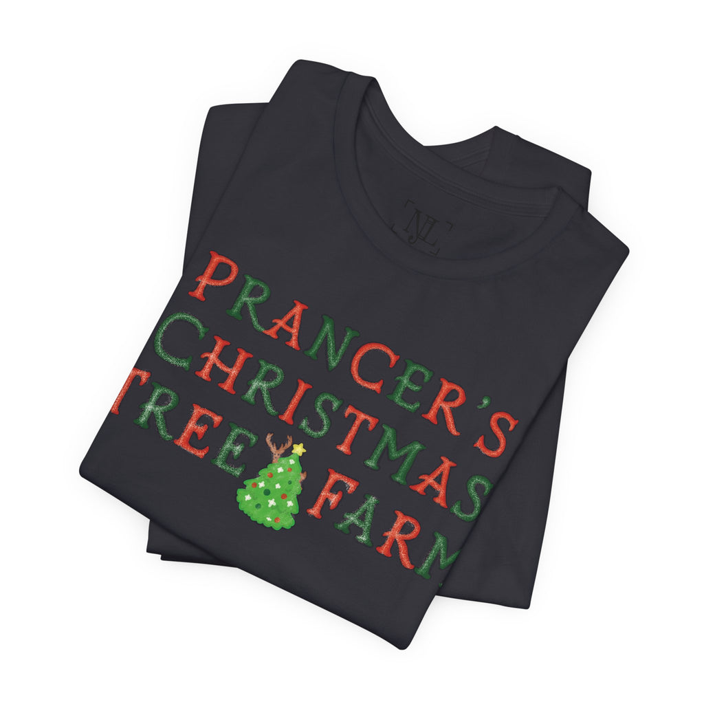 Prancer's Christmas Tree Farm Tee