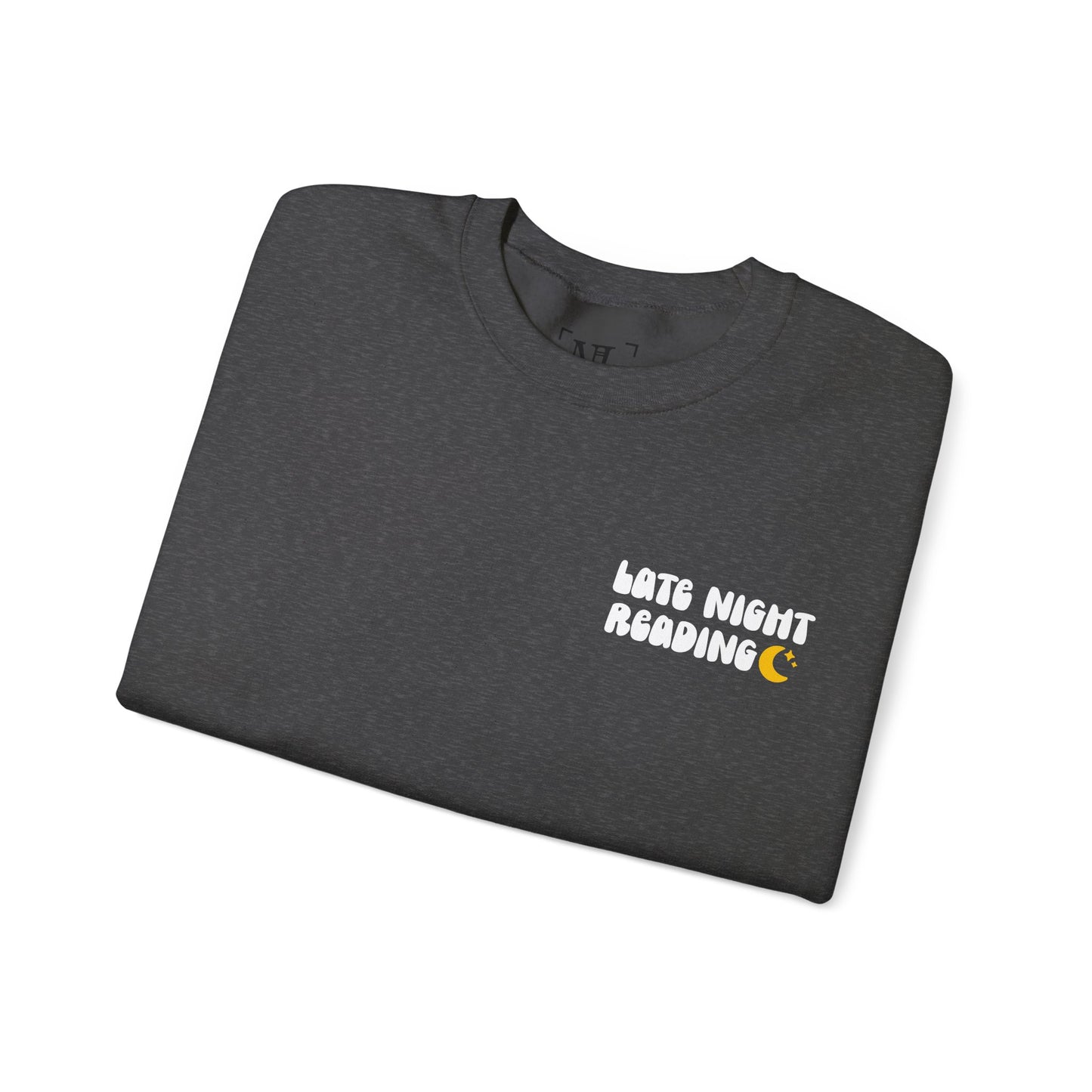 "Late Night Reading " — Cozy Book Lover Crewneck (White Text)