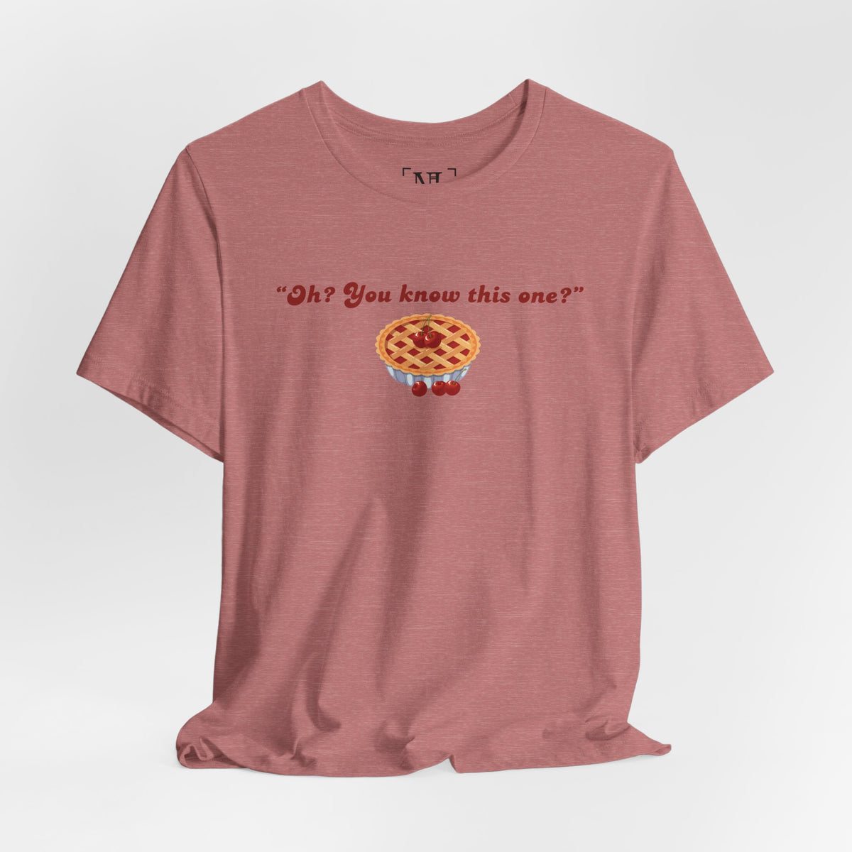 "Oh? You know this one?" Cherry Pie - Hockey Romance Inspired Tee