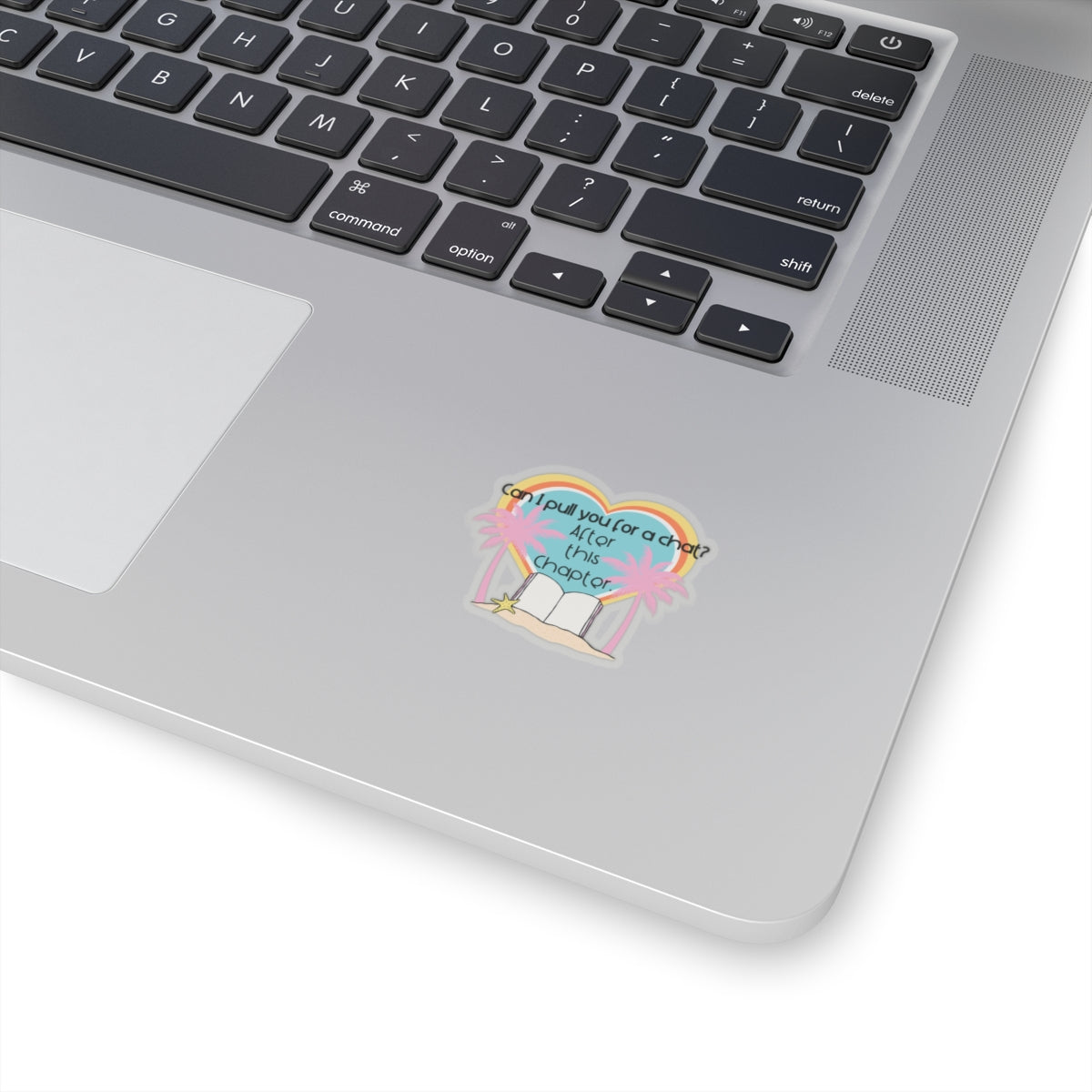 Can I pull you for a chat? - Bookish Villa Inspired Kiss Cut Sticker