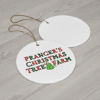 Prancer's Christmas Tree Farm Ceramic Ornament