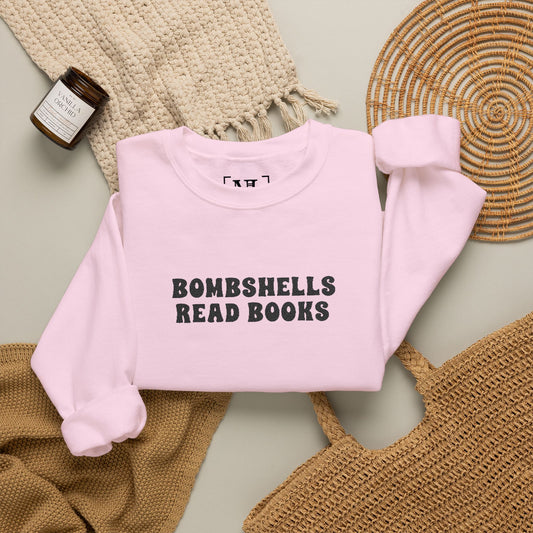 Bombshells Read Books - Bookish Villa Inspired Sweatshirt