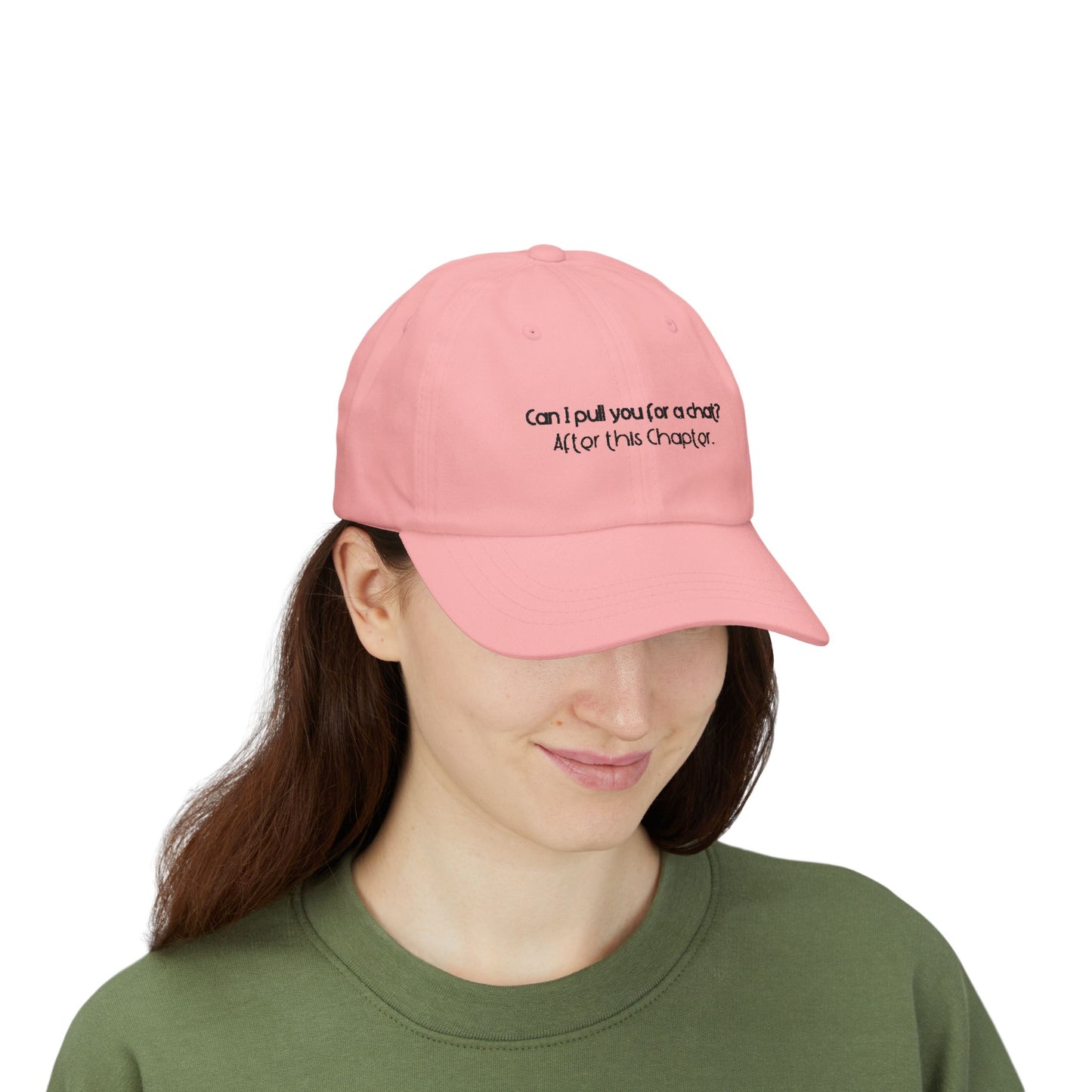 Can I Pull You For A Chat? -  Bookish Villa Inspired Embroidered Hat (Black Text)