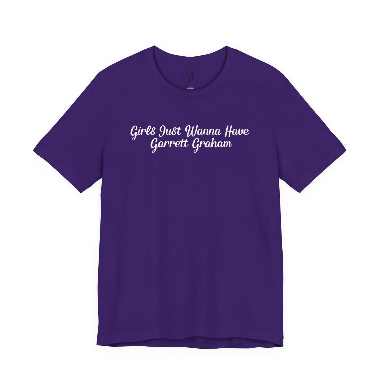 Girls Just Wanna Have Garrett Graham - Hockey Romance Inspired Tee