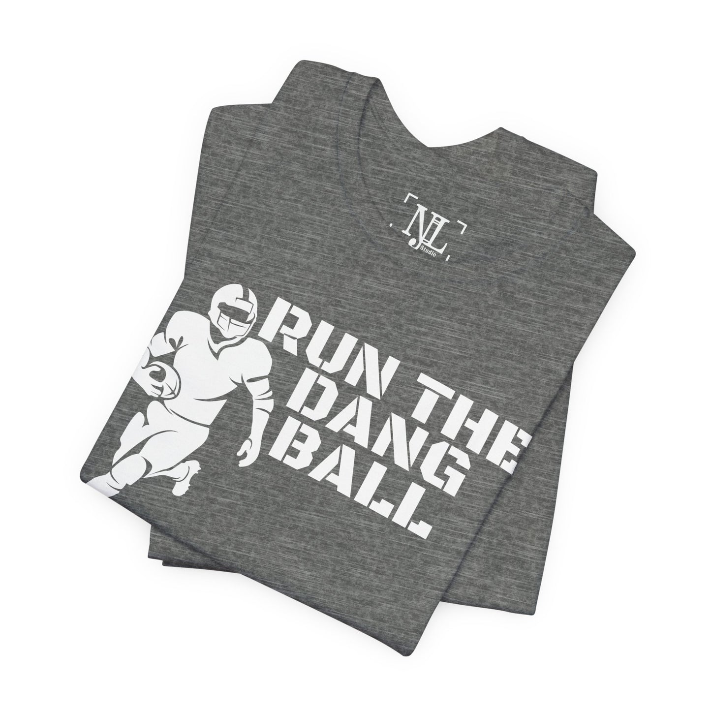 Run the Dang Ball T-Shirt — Football Player Graphic Tee (White Text)