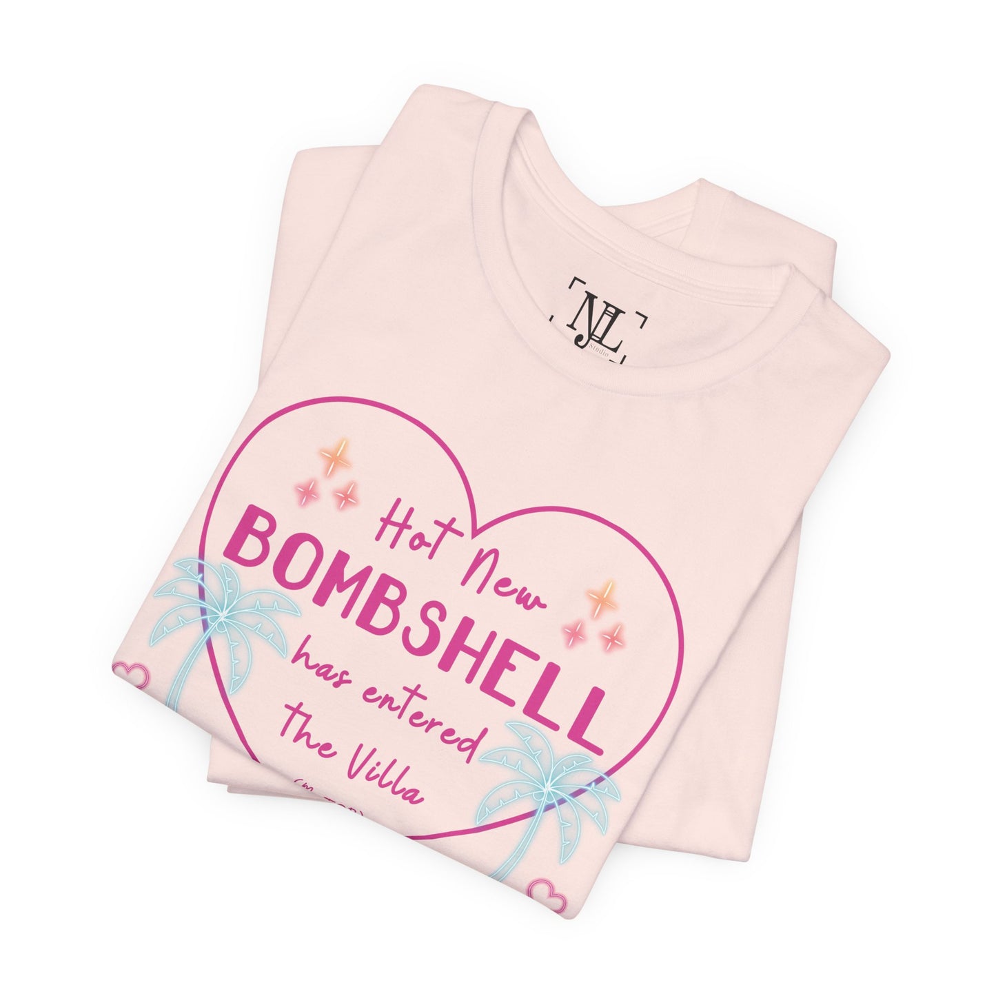 Hot New Bombshell Has Entered The Villa - Bookish Villa Inspired Tee