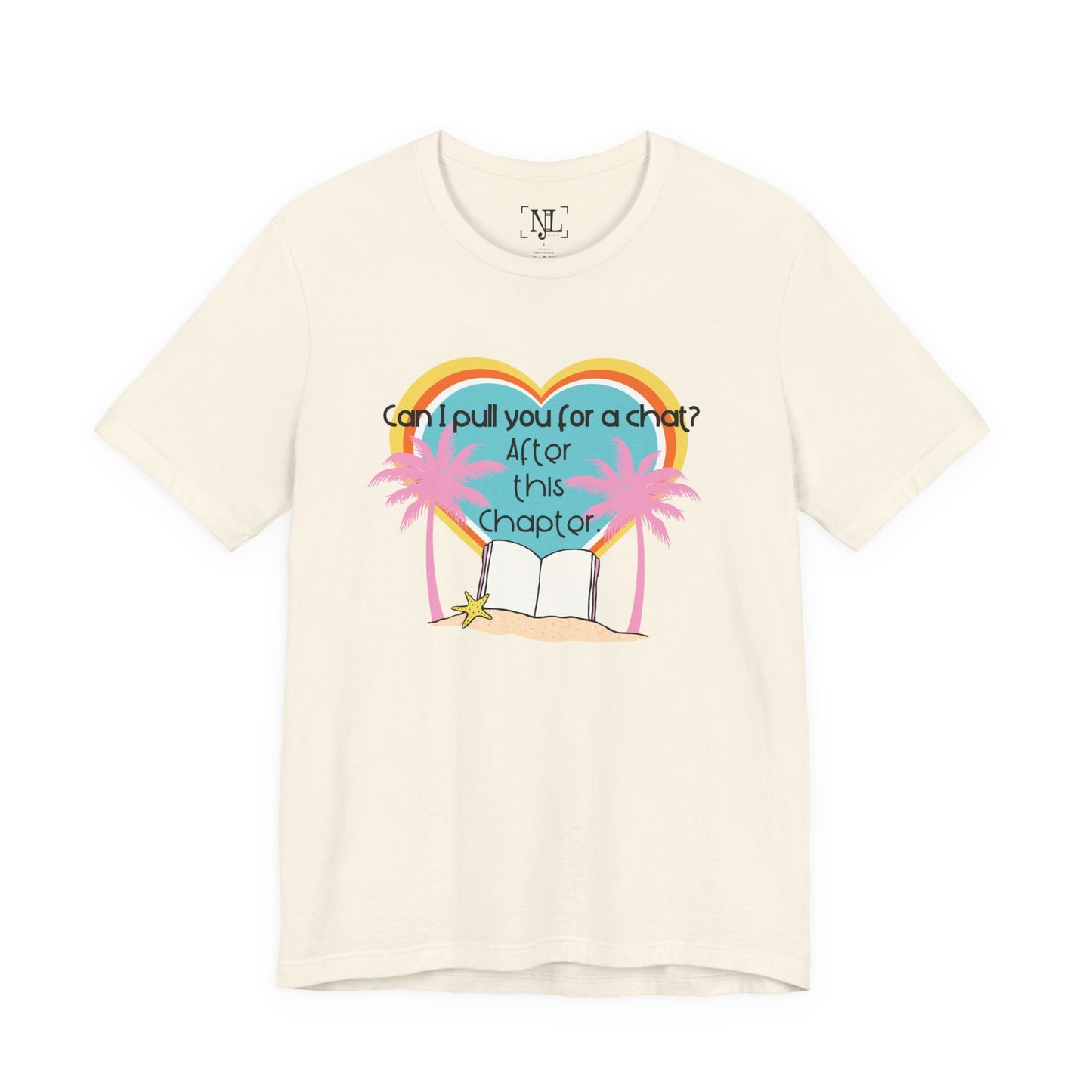 Can I Pull You For A Chat? - Bookish Villa Inspired Tee
