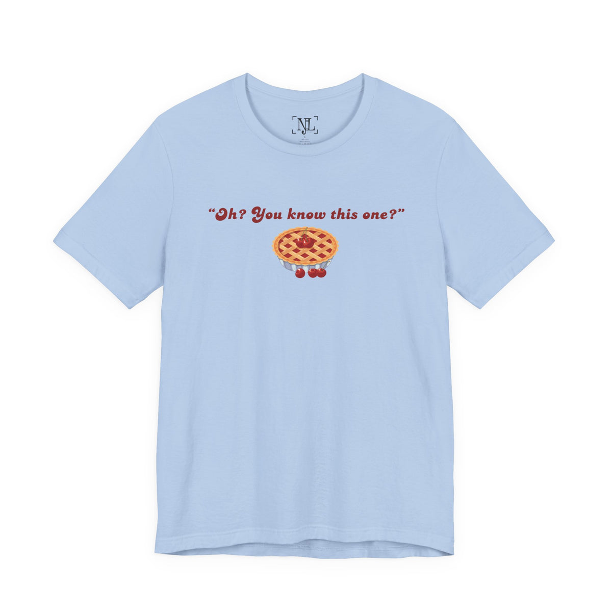 "Oh? You know this one?" Cherry Pie - Hockey Romance Inspired Tee