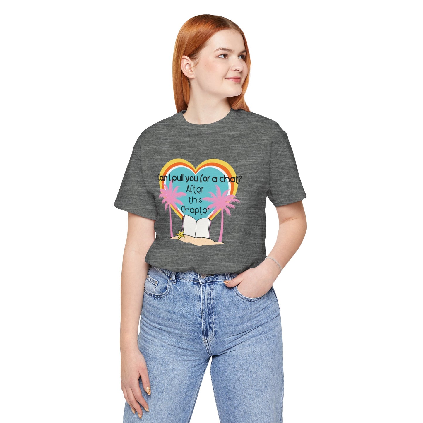 Can I Pull You For A Chat? - Bookish Villa Inspired Tee