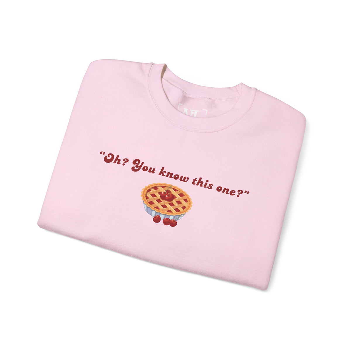 Oh? You know this one? Cherry Pie - Hockey Romance Inspired Sweatshirt