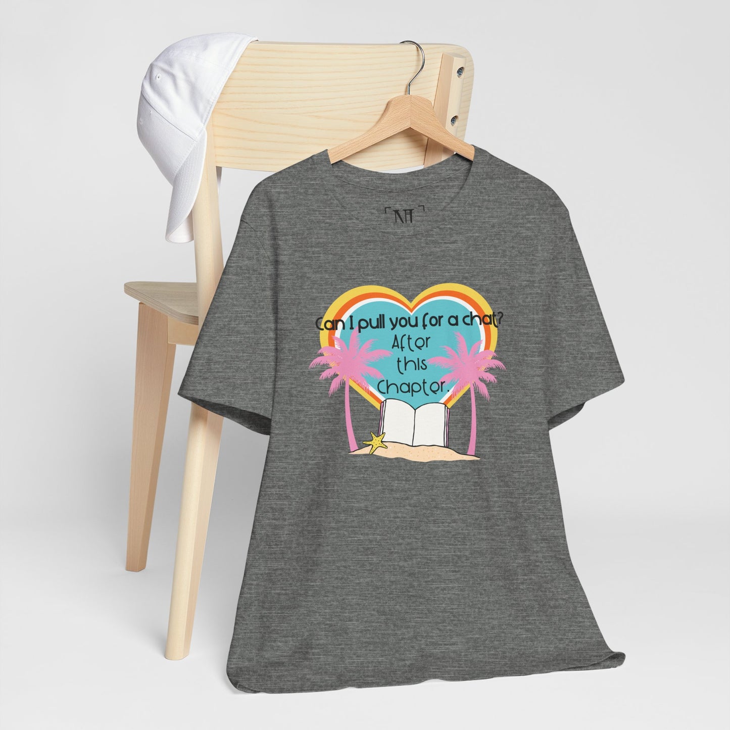 Can I Pull You For A Chat? - Bookish Villa Inspired Tee