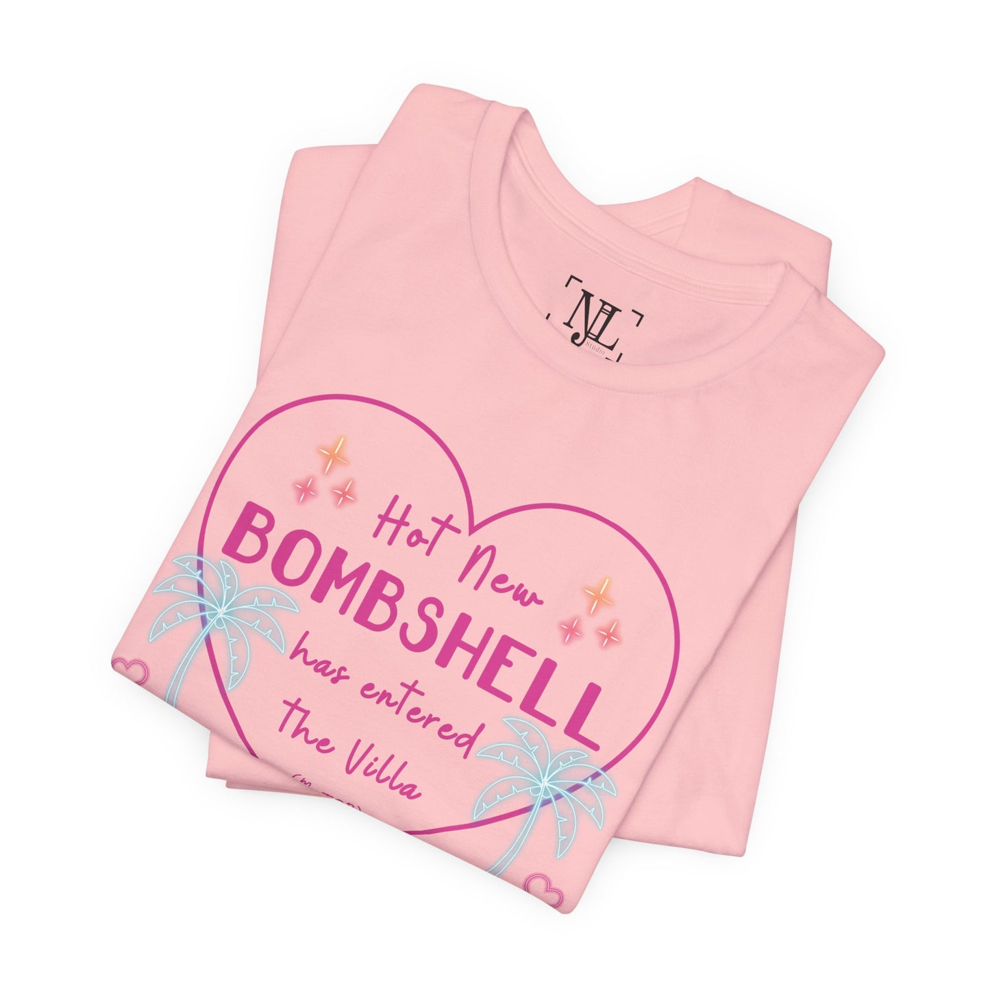 Hot New Bombshell Has Entered The Villa - Bookish Villa Inspired Tee