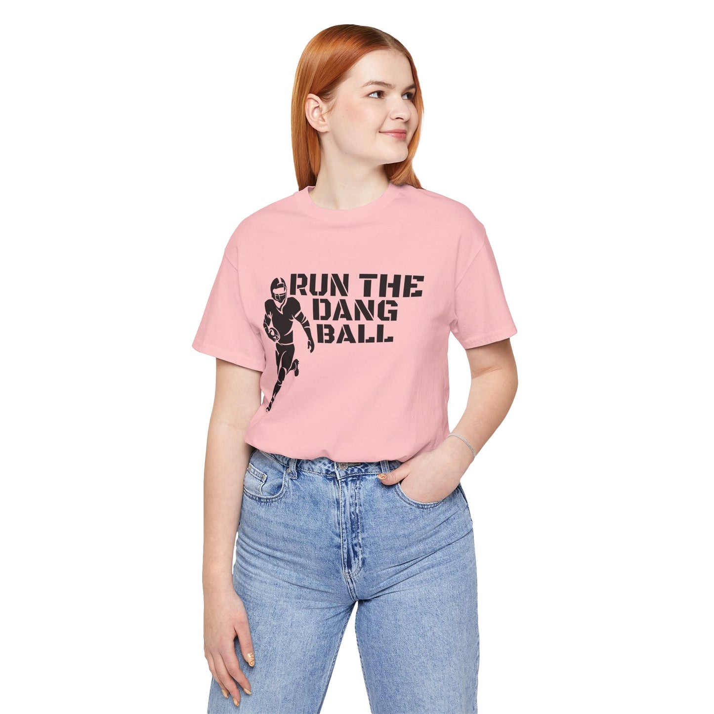 Run the Dang Ball T-Shirt — Football Player Graphic Tee