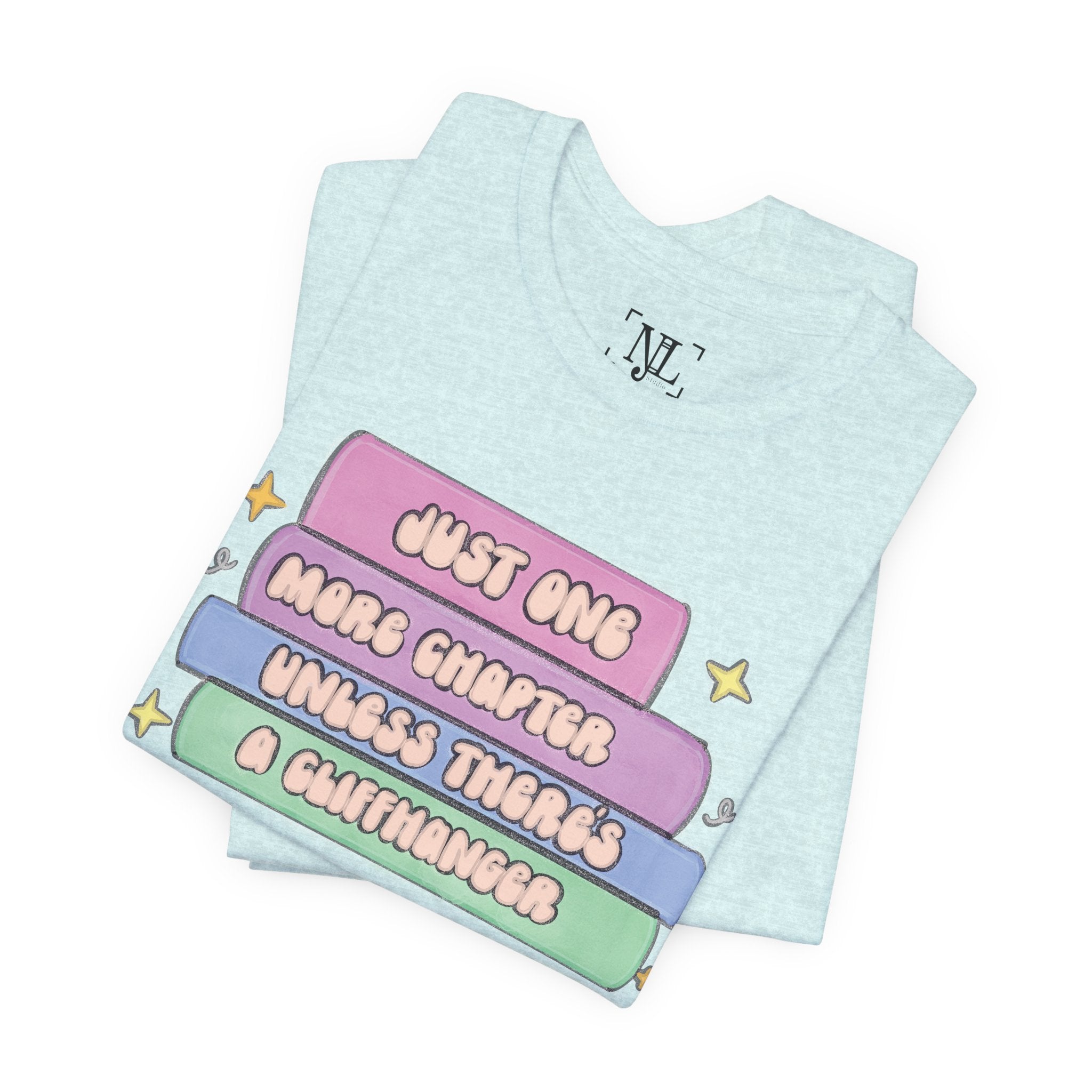 Book Lover Tee — "Just One More Chapter Unless There’s A Cliffhanger" Pastel Graphic