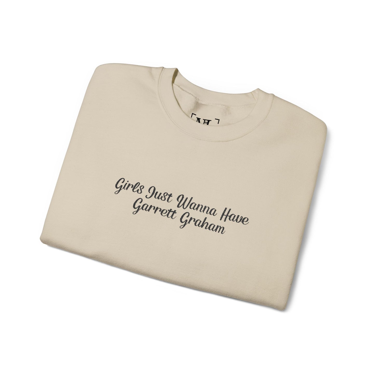 Girls Just Wanna Have Garrett Graham - Hockey Romance Inspired Embroidered Sweatshirt