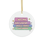 Book Lover Ceramic Ornament — "Just One More Chapter."