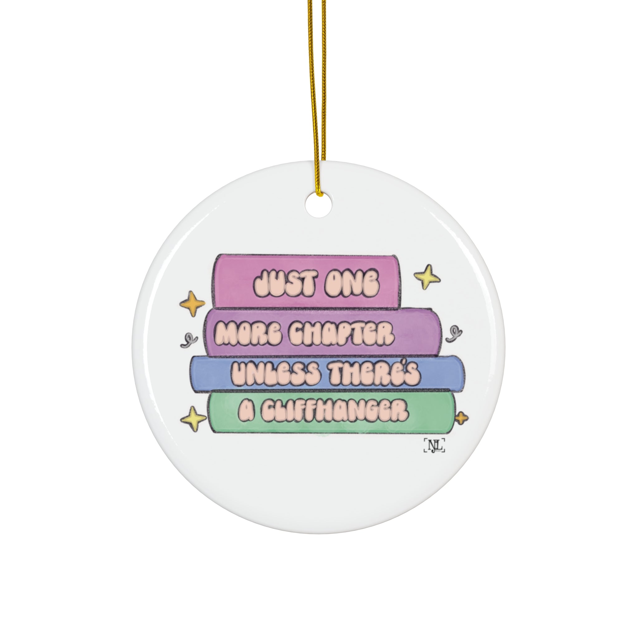 Book Lover Ceramic Ornament — "Just One More Chapter."