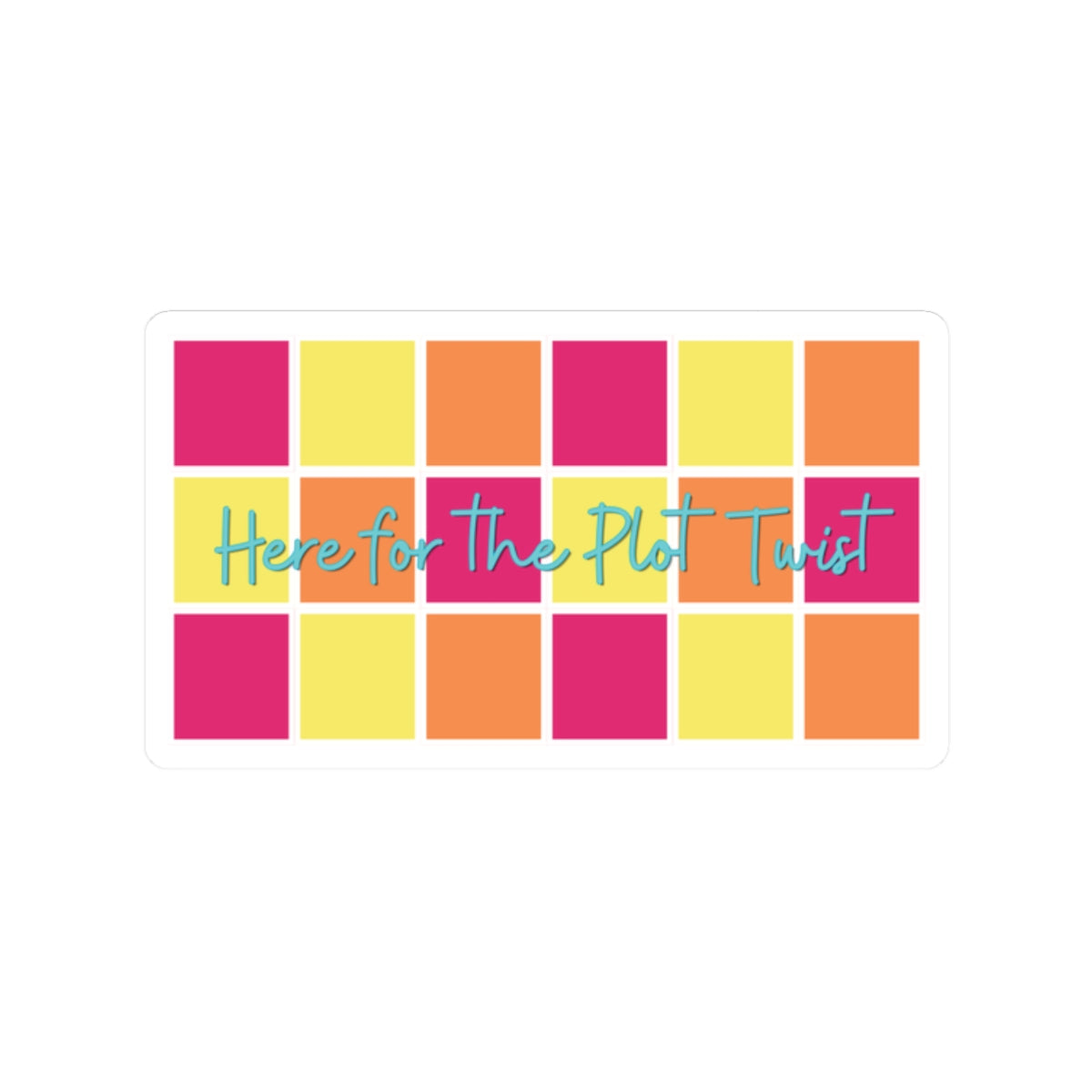Here for the Plot Twist - Bookish Villa Inspired Vinyl Sticker