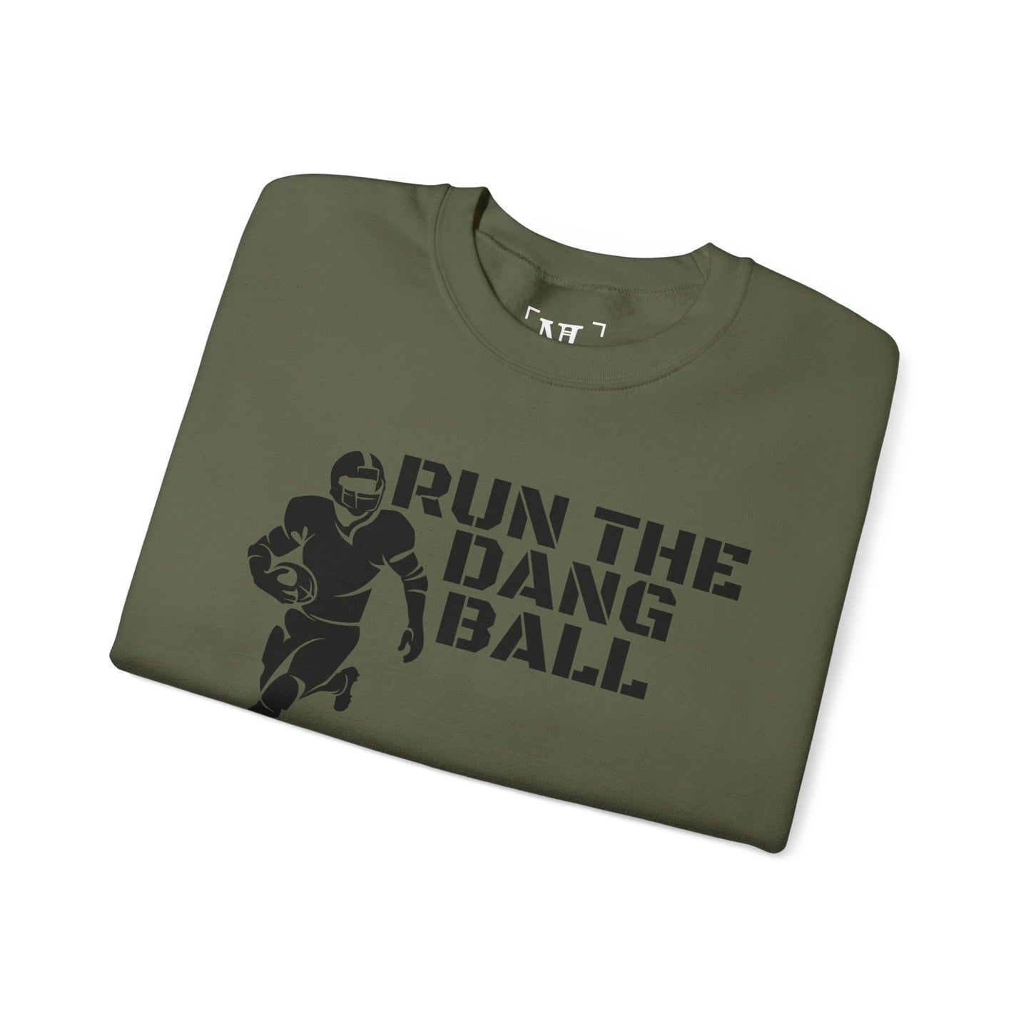 Football 'Run the Dang Ball' Crewneck Sweatshirt
