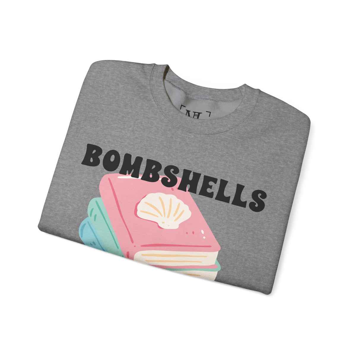 Bombshells Read Books - Bookish Villa Inspired Sweatshirt