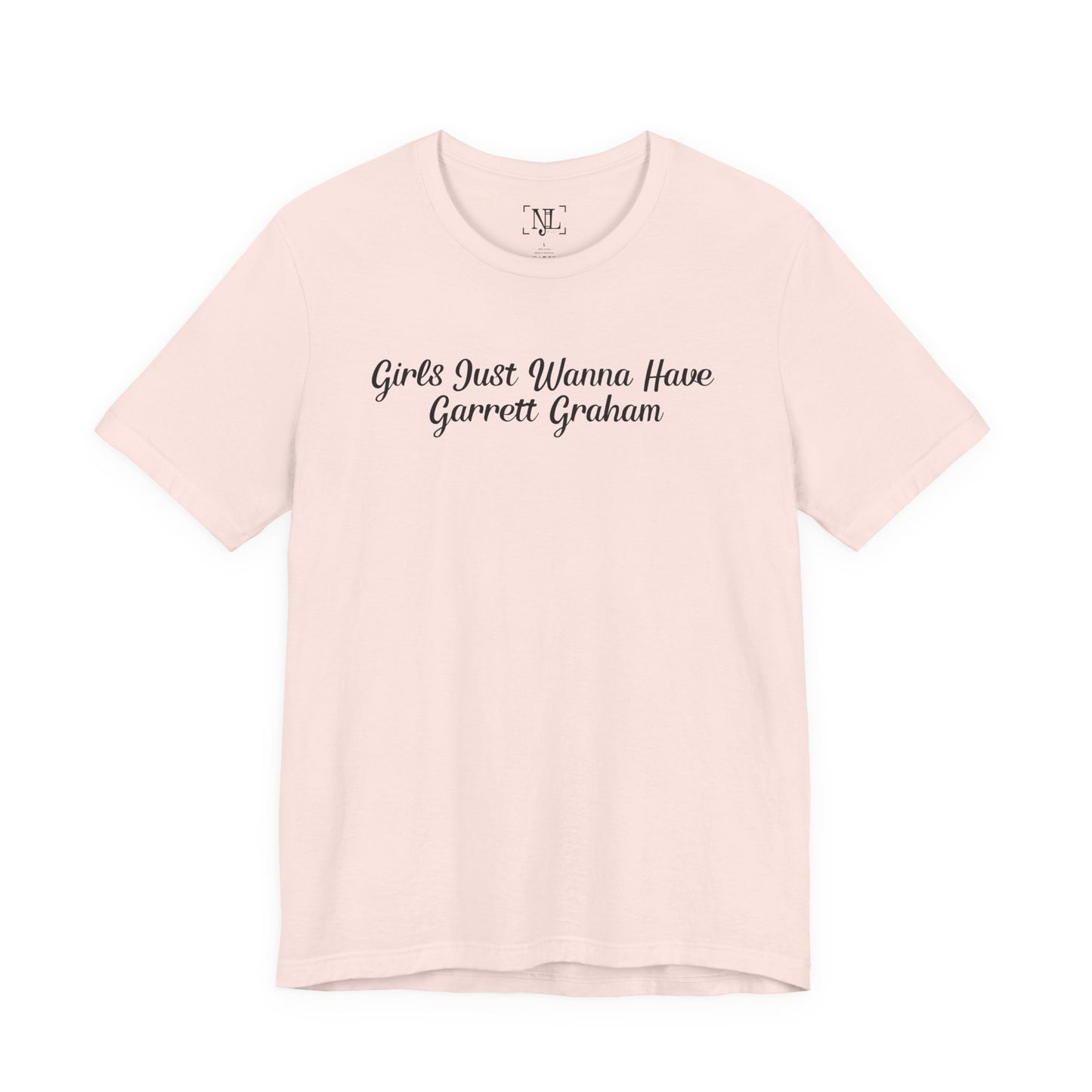 Girls Just Wanna Have Garrett Graham - Hockey Romance Inspired Tee