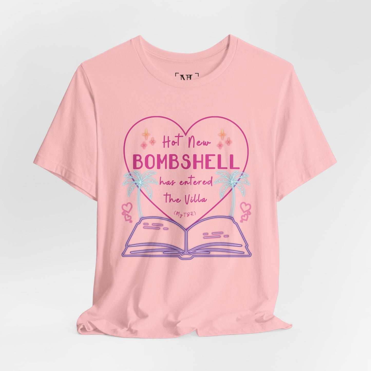 Hot New Bombshell Has Entered The Villa - Bookish Villa Inspired Tee
