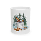 Hello Winter - Ceramic Mug  (11oz, 15oz)