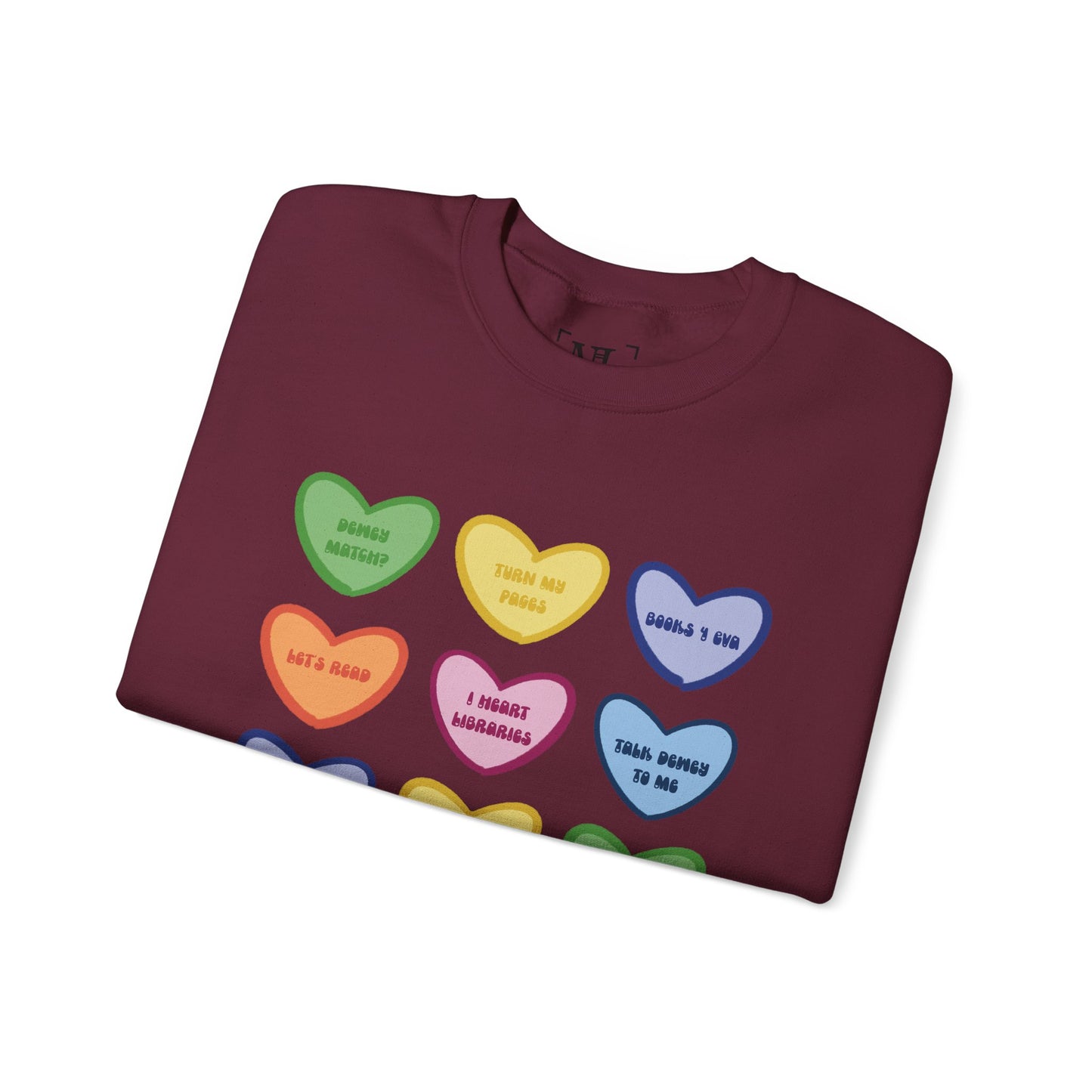Library Themed Conversation Heart Sweatshirt — Colorful Valentine Candy Heart Graphic Crewneck
