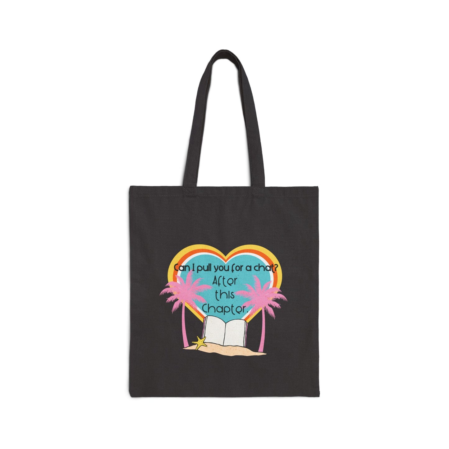 Can I pull you for a chat? - Bookish Villa Inspired Tote Bag (Black)