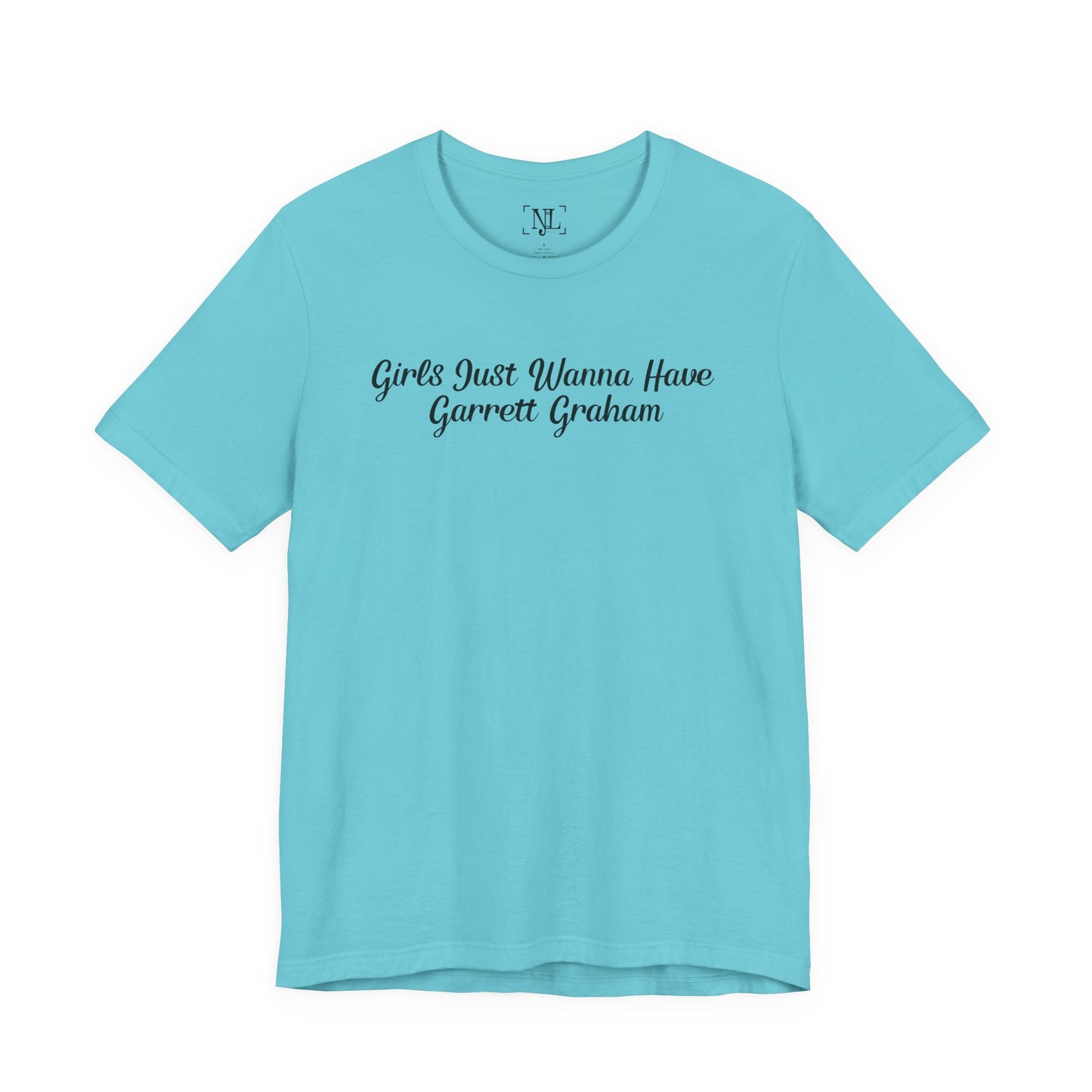 Girls Just Wanna Have Garrett Graham - Hockey Romance Inspired Tee