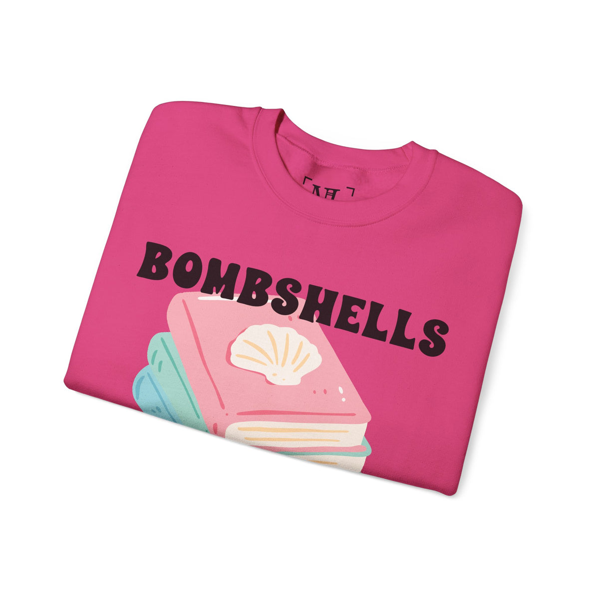 Bombshells Read Books - Bookish Villa Inspired Sweatshirt