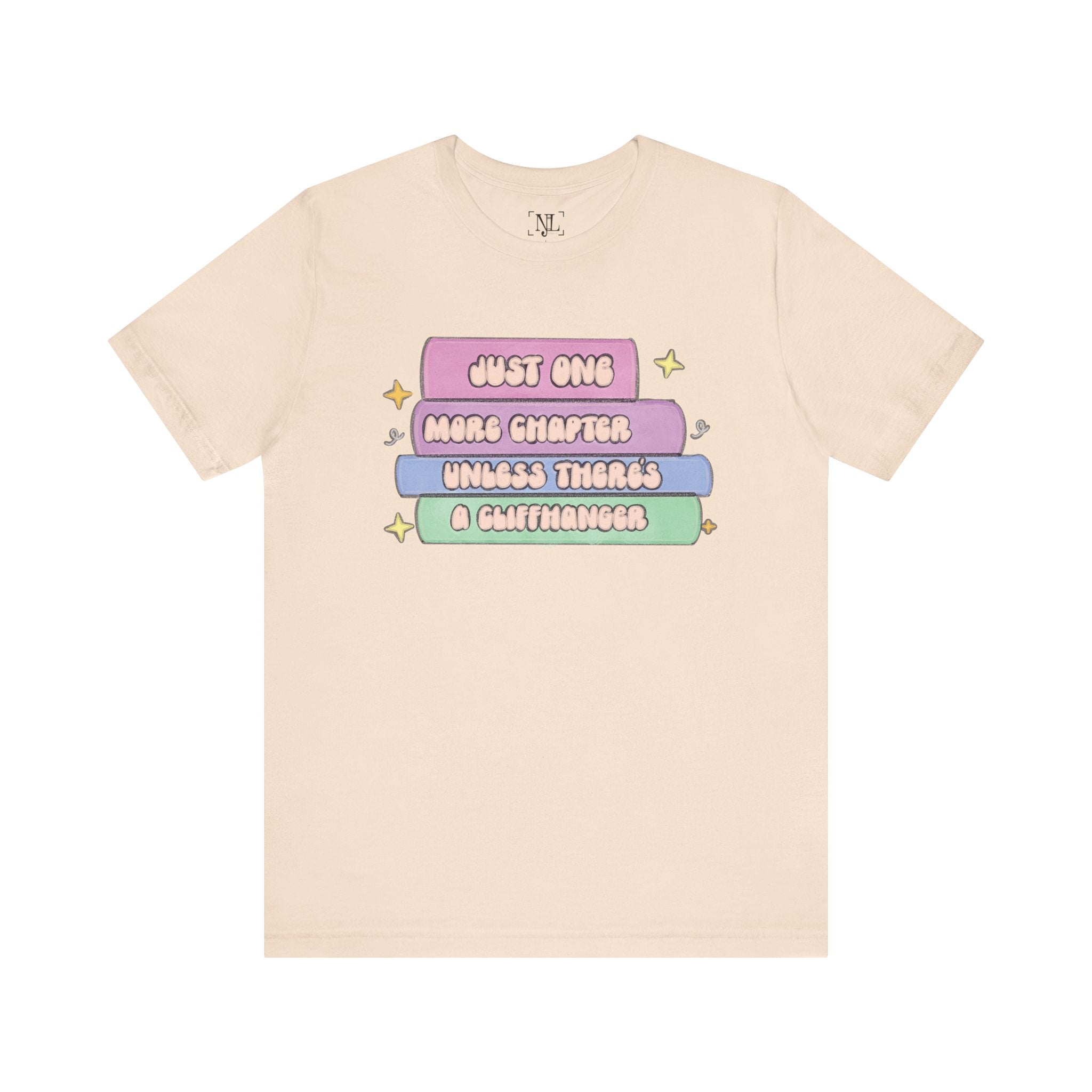 Book Lover Tee — "Just One More Chapter Unless There’s A Cliffhanger" Pastel Graphic