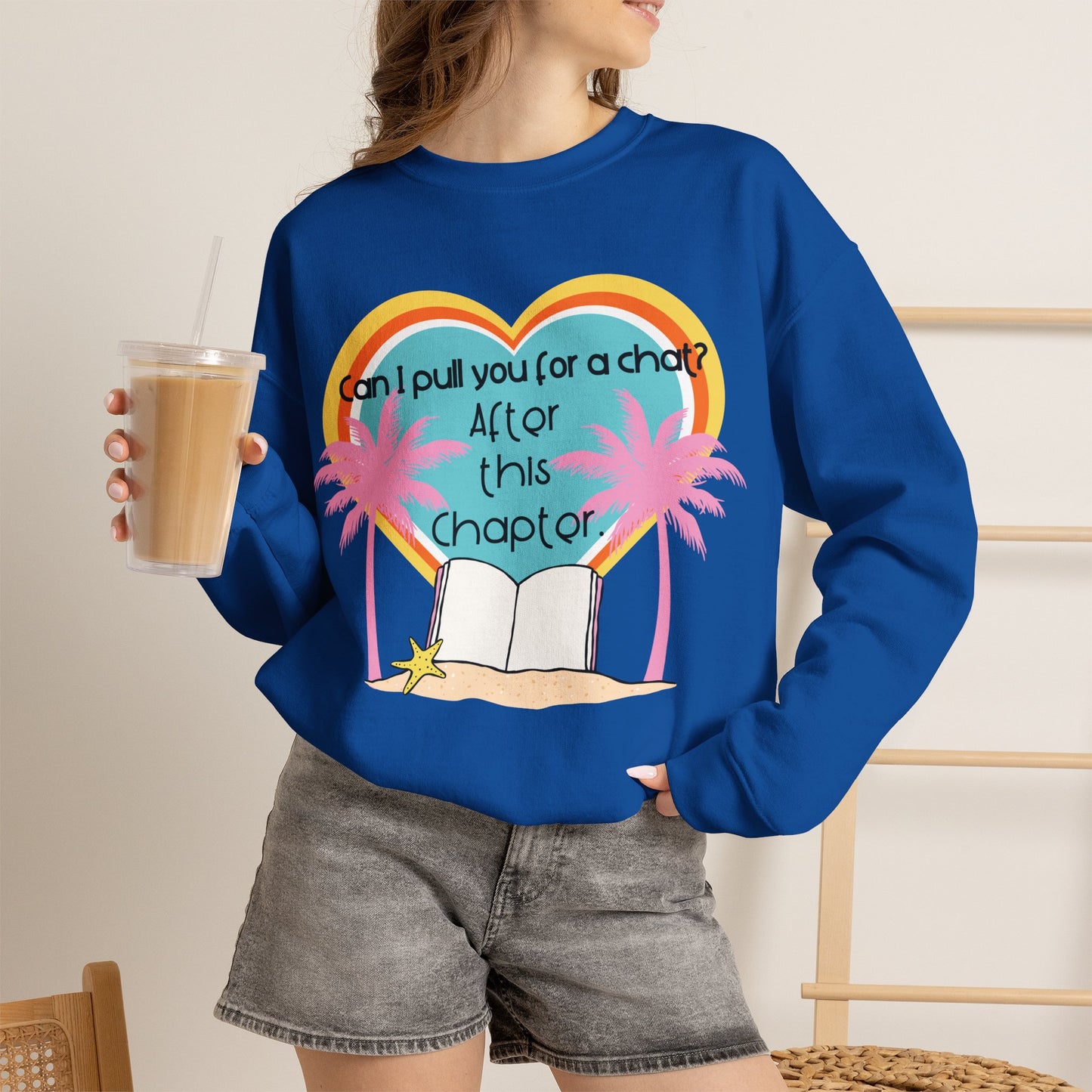 Can I Pull You for a Chat? - Bookish Villa Inspired Crewneck Sweatshirt