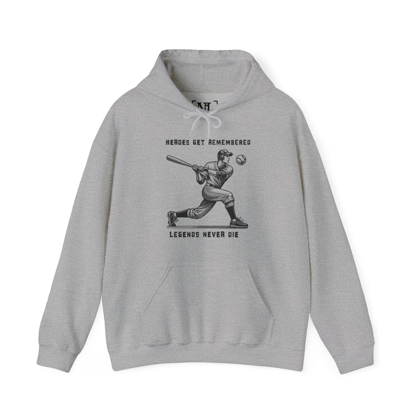 Baseball Tribute Hoodie — "Heroes Get Remembered, Legends Never Die" Hoodie