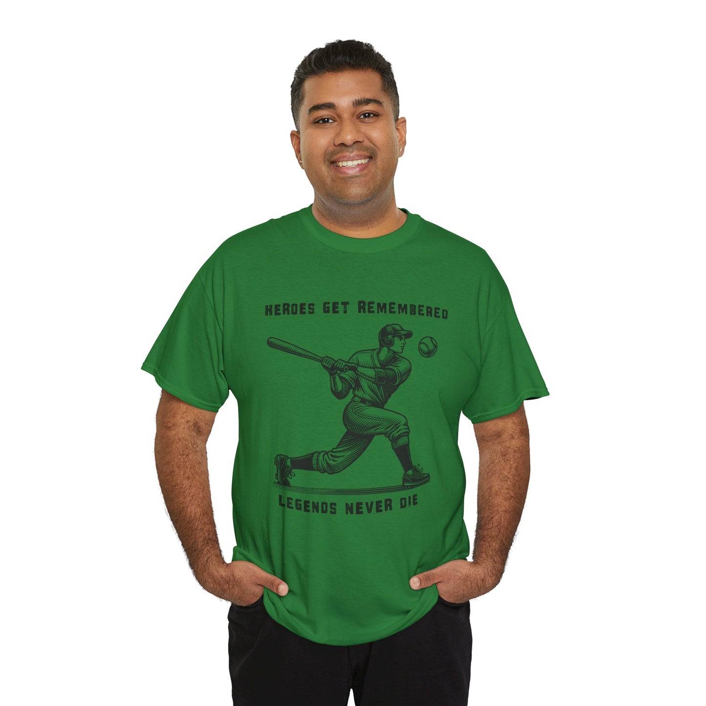 Baseball Legends T‑Shirt — "Heroes Get Remembered, Legends Never Die" Tribute Tee