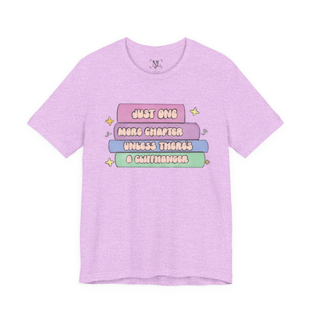 Book Lover Tee — "Just One More Chapter Unless There’s A Cliffhanger" Pastel Graphic