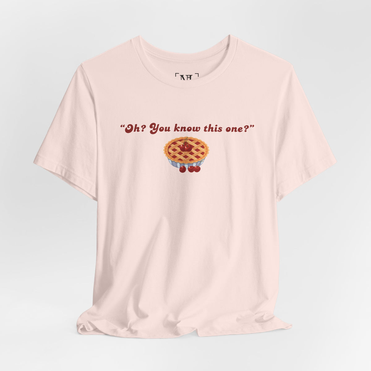 "Oh? You know this one?" Cherry Pie - Hockey Romance Inspired Tee