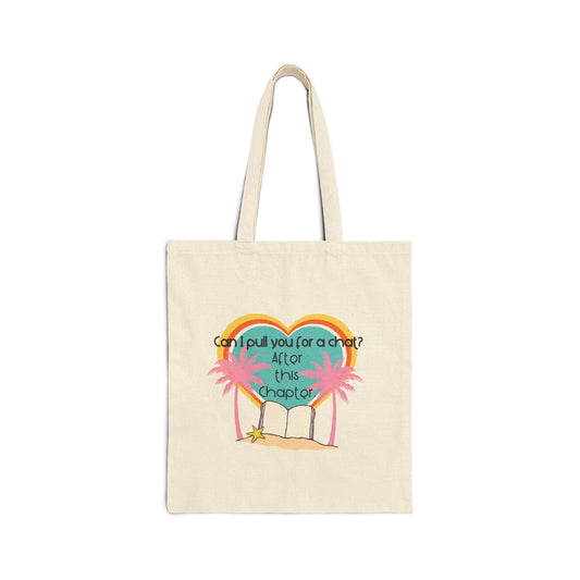 Can I pull you for a chat? - Bookish Villa Inspired Tote Bag